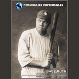 Babe Ruth Biografia 28 de Personajes Universales por Carlos Laya
