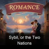 Sybil or the Two Nations - Benjamin Disraeli - Part 2