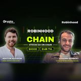 Why a trading app built its own blockchain. Robinhood's Johann Kerbrat