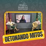 As mentiras que te contaram sobre o cérebro | #11 | Beabá da Educação