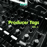 Producer Tags Pt. 2 - S3:E7