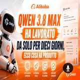 Qwen 3.8 Max, dieci giorni di lavoro senza nessuno al comando