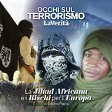 La Jihad Africana e i Rischi per l'Europa