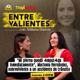 “Mi pierna quedó amputada inmediatamente”, Marisela Hernández, sobreviviente a un accidente de tránsito