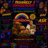 SEASON 4 EPISODE 30 - RAINBOW