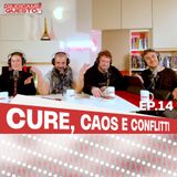 Cure, Caos e Conflitti - Giudicami Questo! ep. 14