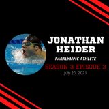 S3:EP3--Jonathan Heider, Paralympic Athlete