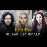 Ep.1 - Review Temporada final Game of Thrones