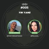 #005 - Yin Yang