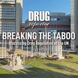 BREAKING THE TABOO - Discussing Drug Regulation at the UN | CND 2024