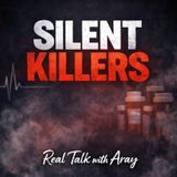 Silent Killers!