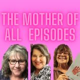 Mother's Day Bonus Episode-