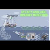 Eye Spy 8200: Dragnet Intelligence Gathering