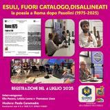 ROMA 1975. Esuli, fuori catalogo, disallineati: la poesia a Roma dopo Pasolini