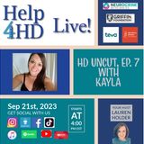 HD Uncut, Ep. 7 with Kayla Paige