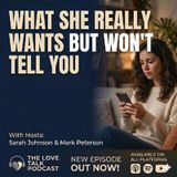 What Women Secretly Want from Their Man , But Will Never Say
