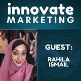 #8 - Rahila Ismail: Buyer Psychology Strategist and Founder of Consulting Out Loud