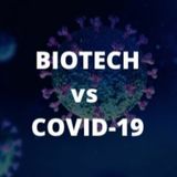 Biotech vs COVID-19: The Role of Emerging Technologies in the Fight Against COVID-19 (Part 1)