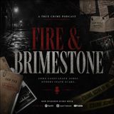 FIRE🔥 & BRIMESTONE
