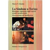 116 - La Sacra Sindone a Torino-Rassegna ragionata sugli aspetti tecnici caratteristici