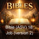 Bible ASV 18 Job version 2 - American Standard Version