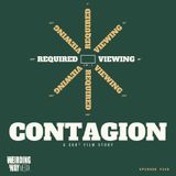 Required Viewing 05: Contagion