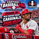 Episode 36: MLB St Louis Cardinals 2026 Recap