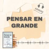 📕Guía PENSAR EN GRANDE _ Desarrolla tu Mentalidad de Crecimiento + PDF 📥