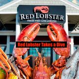 Red Lobster Takes a Dive