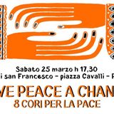 GIVE PEACE A CHANCE Concerto Corale Seconda edizione