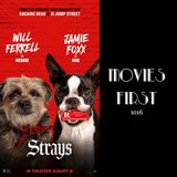 1016: 'Strays' Unleashed: A Bark or a Whimper? | Review