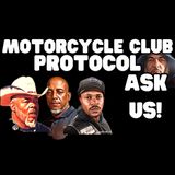 Motorcycle Club Protocol Ask Us