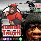 Nothing But The Truth w/ JuniorTheTruth