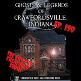 Creepy Crawfordsville! EP. 190