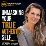 Unmasking Your True Authentic Self | Dr. Alena Candova