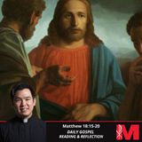 August 13, 2025, Matthew 18:15-20 | Daily Gospel Reading and Reflection