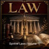 Spirit of Laws Volume 1 - Charles-Louis de Secondat baron de La Brede et de Montesquieu - Part 2
