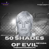 50 Shades of Evil: Nevada - Thomas Randolph
