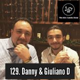 129. Danny & Giuliano D, Conservative Thinkers and Streamers