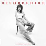 Fiorella Mannoia - Disobbedire (Album)