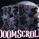 Doomscroll