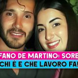 Stefano De Martino, Sorella: Chi E' E Che Lavoro Fa!