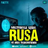 Misteriosa señal Rusa lleva 40 años transmitiendo | 001