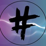 Hashtag Radio Podcast Ep 212 - GIRLGAMER Fest, Huawei update, Social impact of Social Media, E3 and more