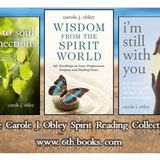 #680 Spiritual Medium and Author Carole Obley