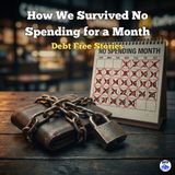 How We Survived No Spending for a Month