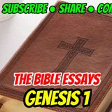 The Bible Essays / Genesis 1