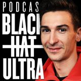 #8 Bartłomiej Przedwojewski - Black Hat Ultra - Podcast