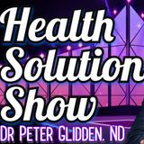 Dr. Glidden Health Solutions Show 9.24.25