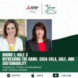 Round 1, Hole 3: Refreshing the Game: Coca-Cola, Golf, and Sustainability